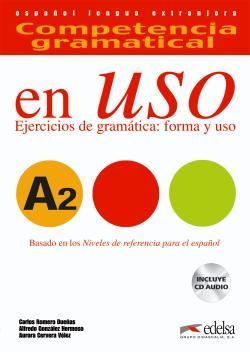 Competencia gramatical en uso ; A2