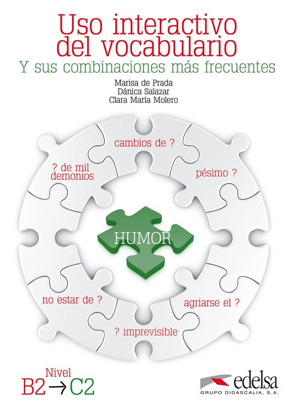 Uso interactivo del vocabulario u sys combinaciones más frecuentes ; B2>C