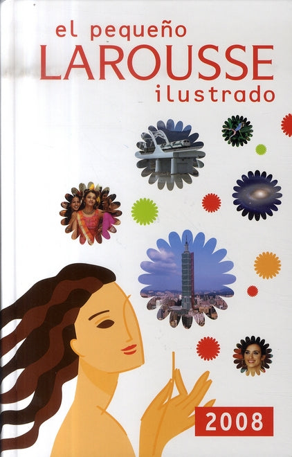 El pequeno larousse ilustrado (édition 2008)