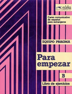 Para empezar b (unites 8 a 14) ; cahier d'activites