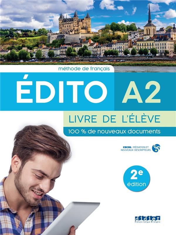 édito : FLE ; livre de l'élève ; A2 (2e édition)