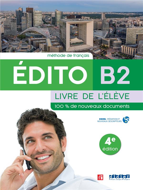 Edito B2 - 4ème édition - Livre + didierfle.app SANTILLANA