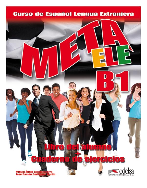 Meta ele ; espagnol ; B1 ; livre + cahier (édition 2018)
