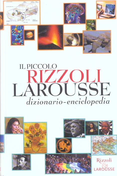 Petit larousse italien rizzoli ; il piccolo rizzoli dizionario enciclopedia