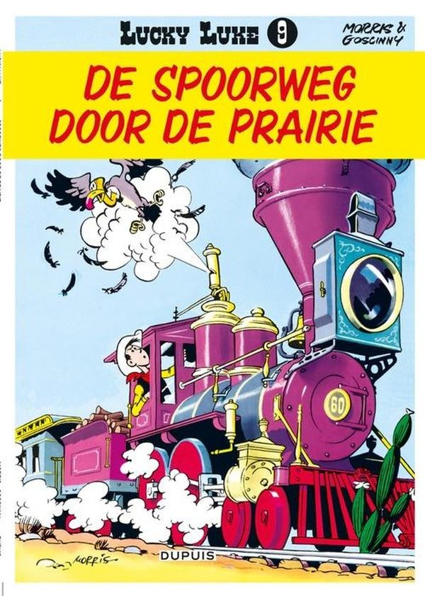Lucky Luke Tome 9 : spoorweg door de prairie