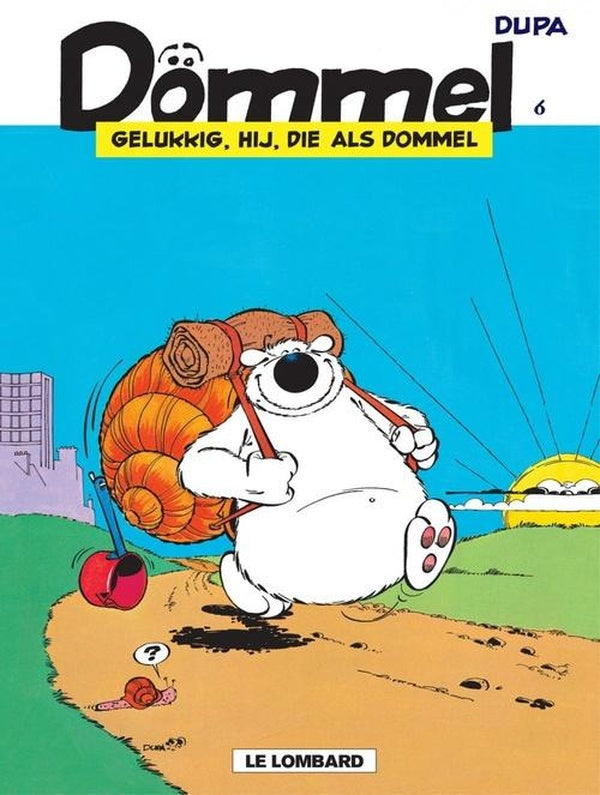 Gelukkig, hij, die als dommel...