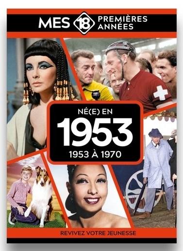Né en 1953 : De 1953 à 1971