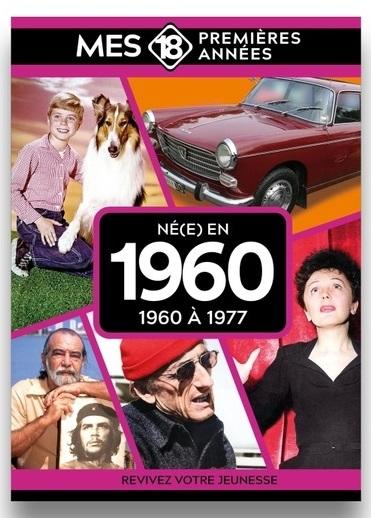 Né en 1960 : De 1960 à 1978