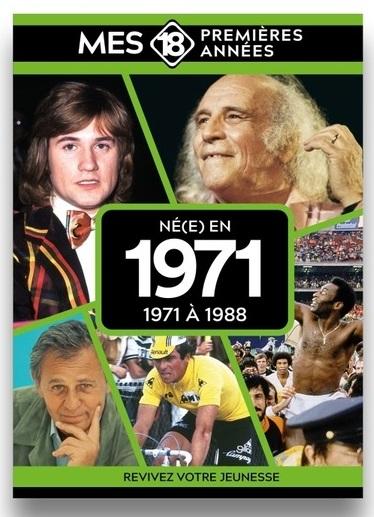 Né en 1971 : De 1971 à 1989