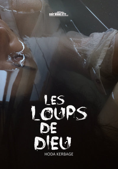 Loups de dieu (les)