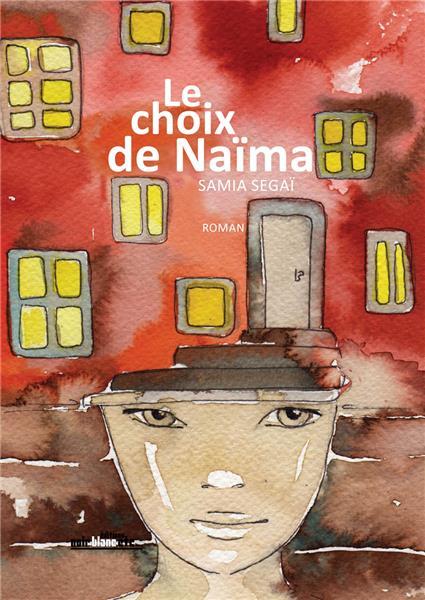 Le choix de Naïma