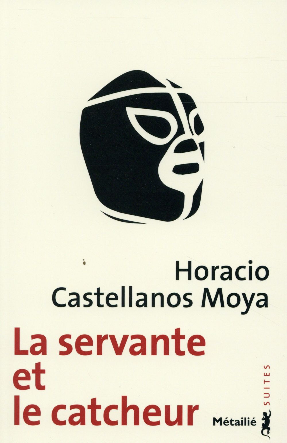 La servante et la catcheur