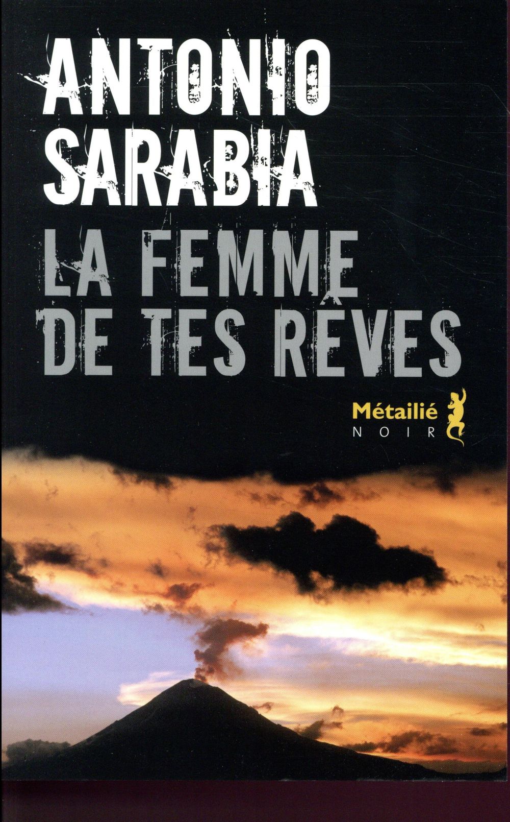 La femme de tes rêves