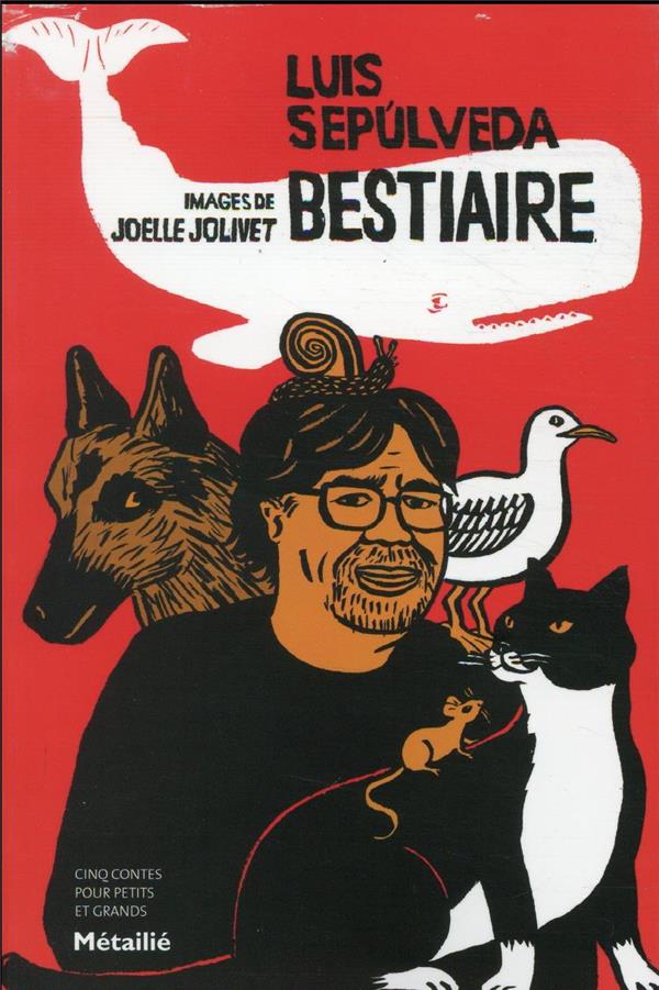 Bestiaire : cinq contes pour petits et grands