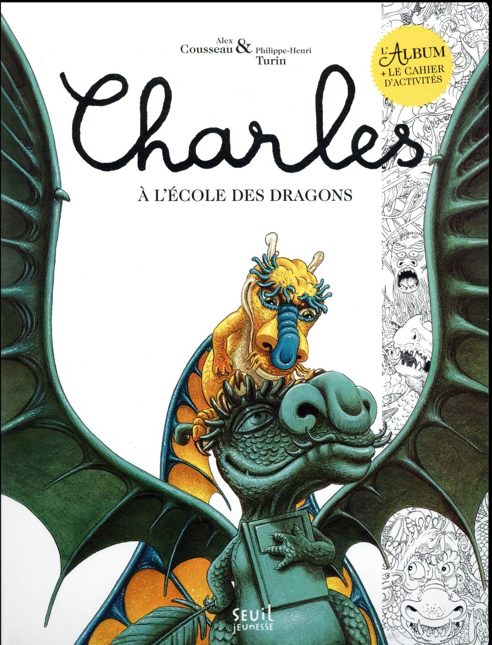 Charles à l'école des dragons ; livre et cahier d'activités