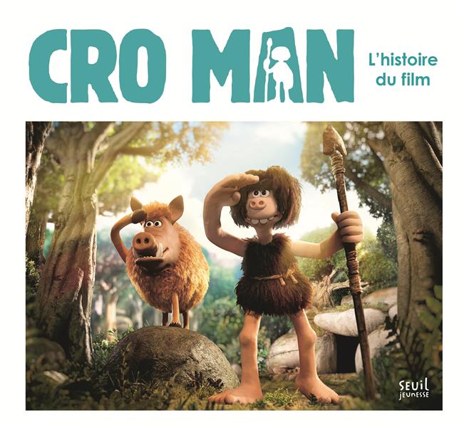 Cro man ; l'histoire du film - flash vidéo