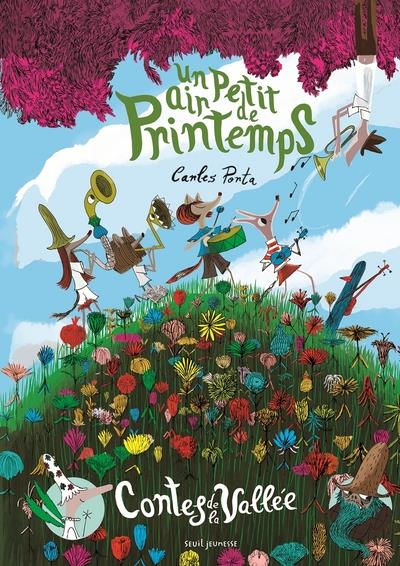 Contes de la vallée ; un petit air de printemps