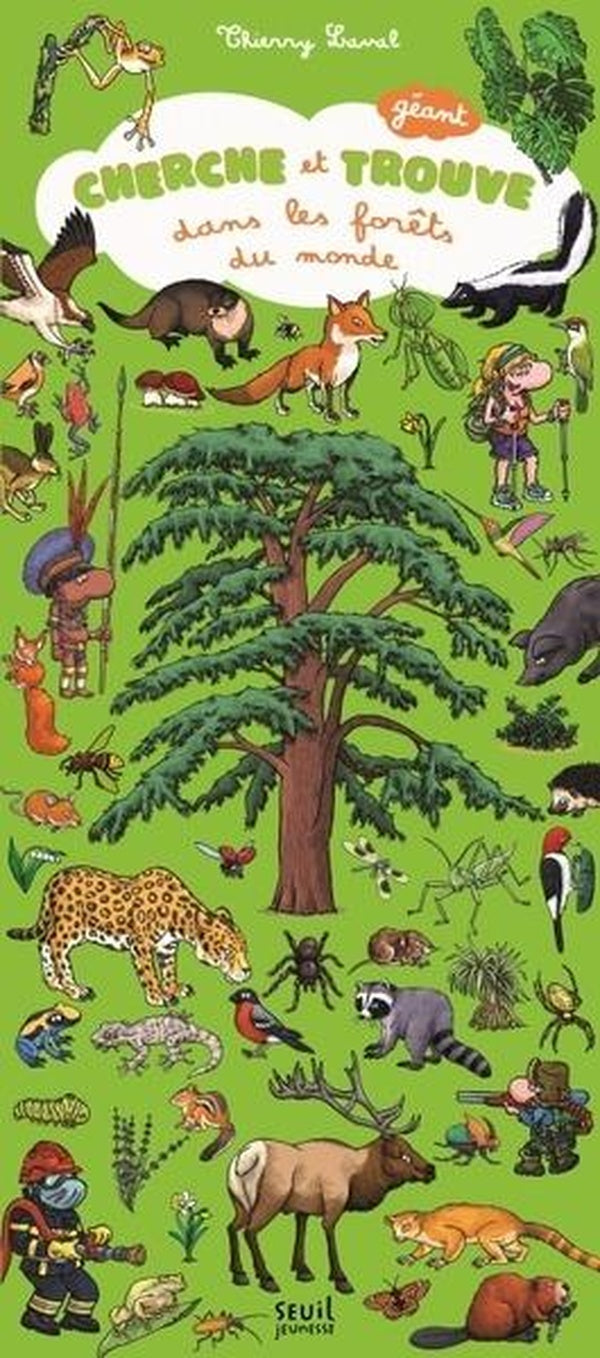 Cherche et trouve dans les forêts du monde