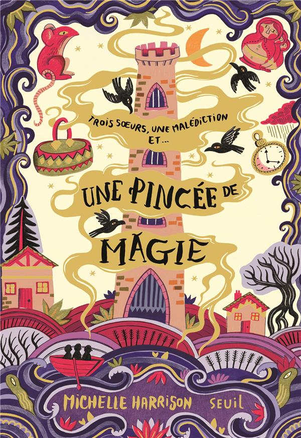 Une pincée de magie Tome 1 : trois soeurs, une malédiction et... une pincée de magie - flash vidéo
