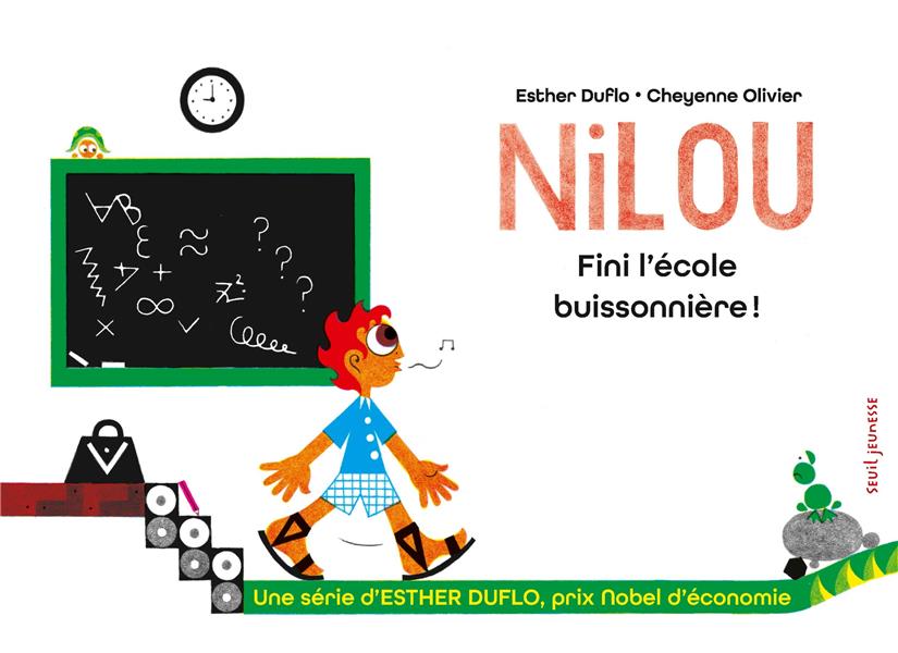 Nilou : fini l'école buissonnière !