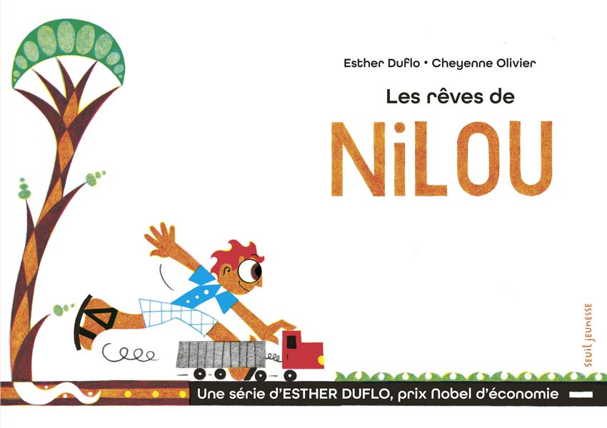 La pauvreté expliquée par Esther Duflo : les rêves de Nilou