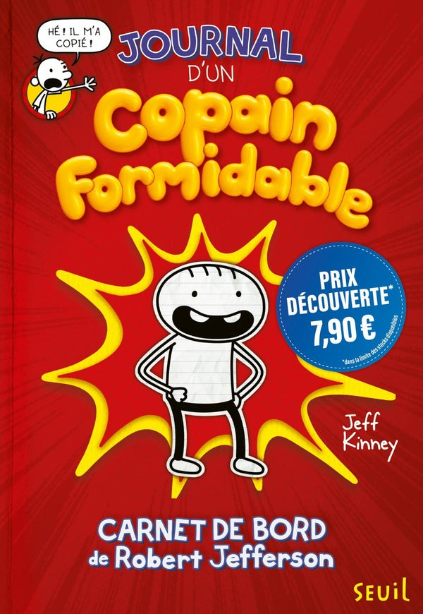 Journal d'un copain formidable ; carnet de bord de Robert Jefferson