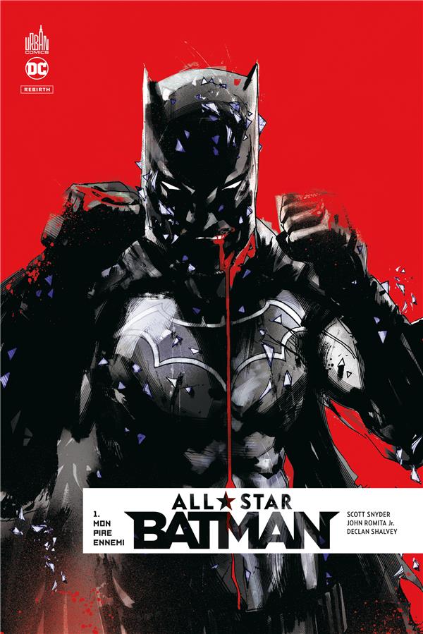 All star Batman Tome 1 : mon pire ennemi