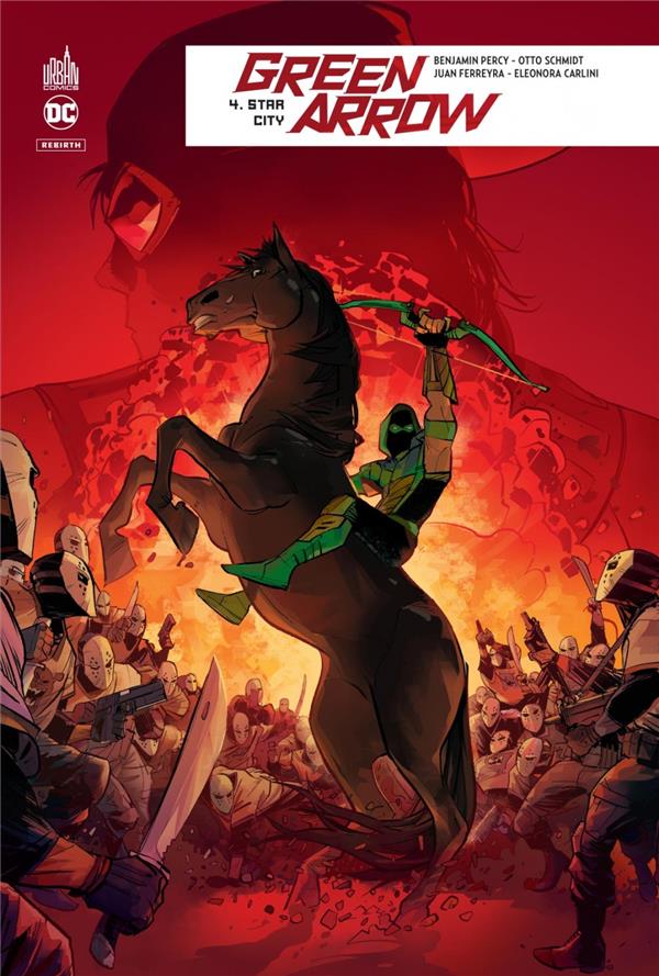 Green Arrow rebirth Tome 4 : star city