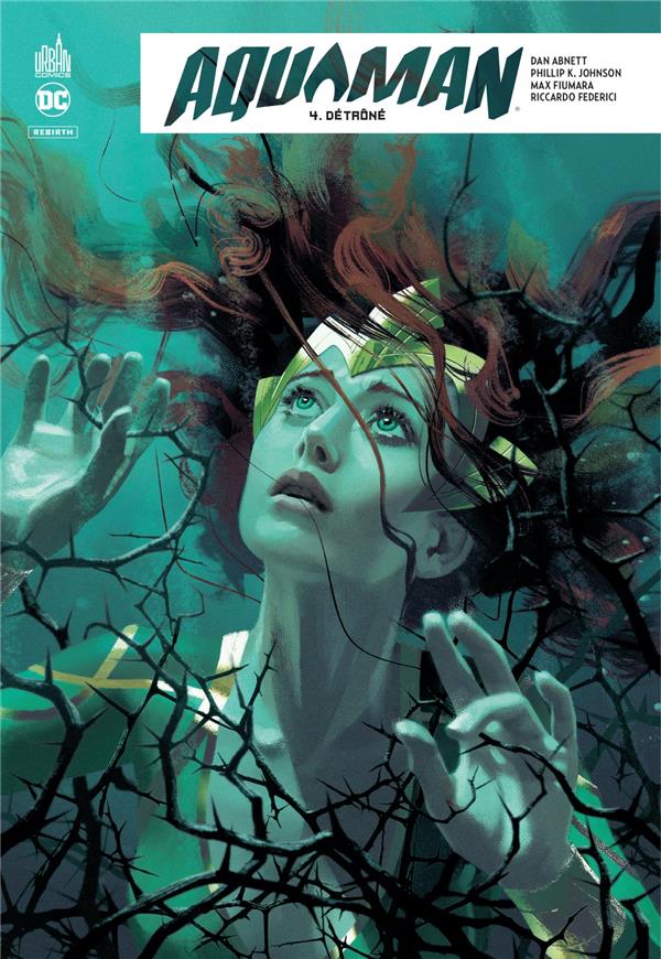 Aquaman rebirth Tome 4 : détrôné