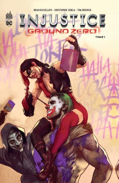 Injustice - ground zero Tome 1