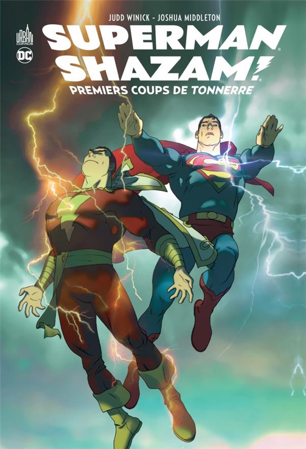 Superman/Shazam ; premiers coups de tonnerre