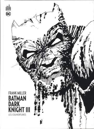 Batman - dark knight III : les couvertures