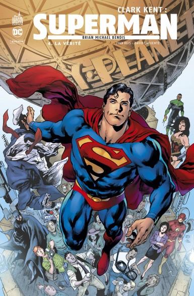 Clark Kent : Superman Tome 4 : la vérité