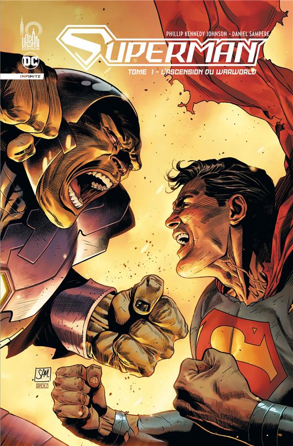 Superman - infinite Tome 1 : l'ascension du Warworld
