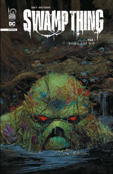 Swamp thing Tome 1 : l'éveil à la sève
