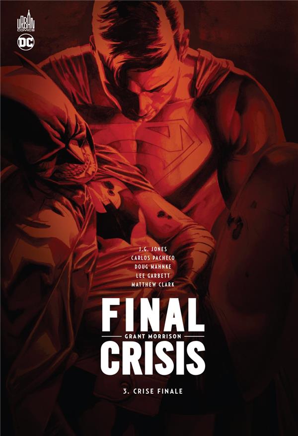 Final crisis Tome 3 : crise finale