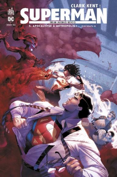 Clark Kent : Superman Tome 5 : apocalypse à métropolis I