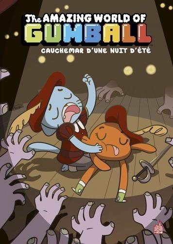 Le monde incroyable de Gumball Tome 6 : cauchemar d'une nuit d'été - flash vidéo
