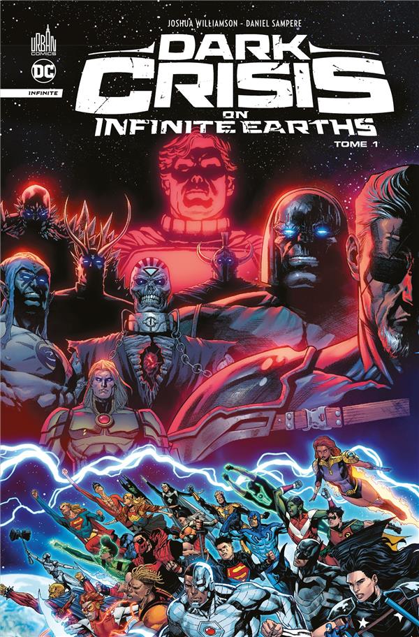 Dark crisis on infinite earths Tome 1