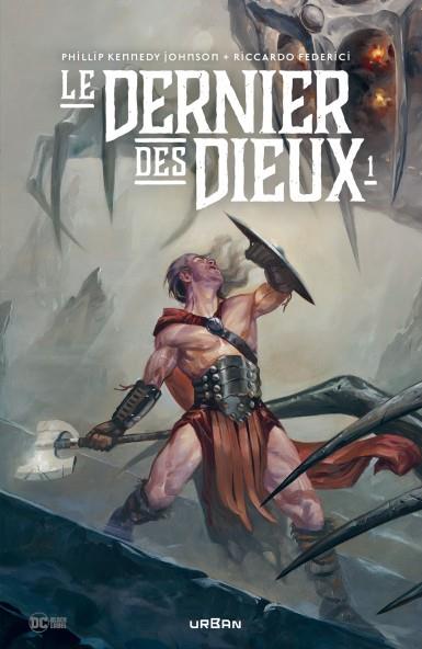 Le dernier des dieux Tome 1