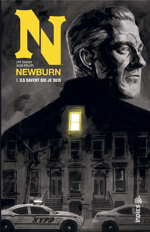 Newburn Tome 1 : ils savent qui je suis