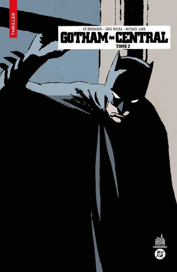 Gotham Central Tome 2