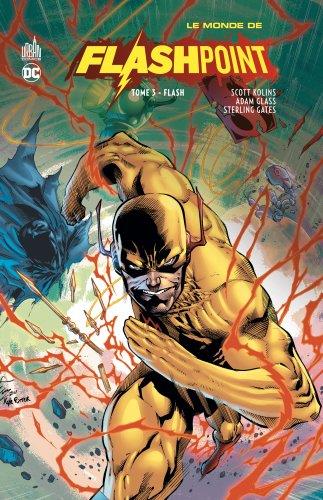 Le monde de Flashpoint Tome 3 : Flash