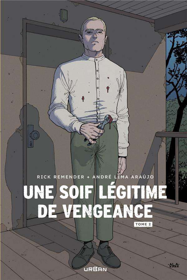 Une soif légitime de vengeance Tome 2