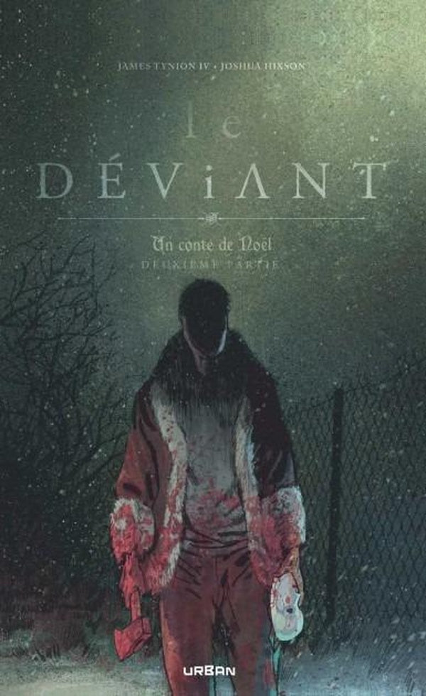 Un conte de Noël Tome 2 : Le déviant