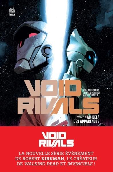 Void rivals Tome 1 : Au-delà des apparences