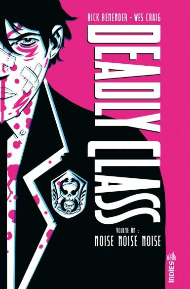Deadly class : Intégrale vol.1