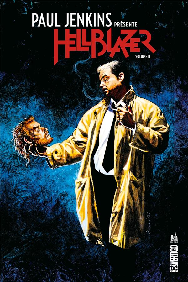 Paul Jenkins présente Hellblazer Tome 2