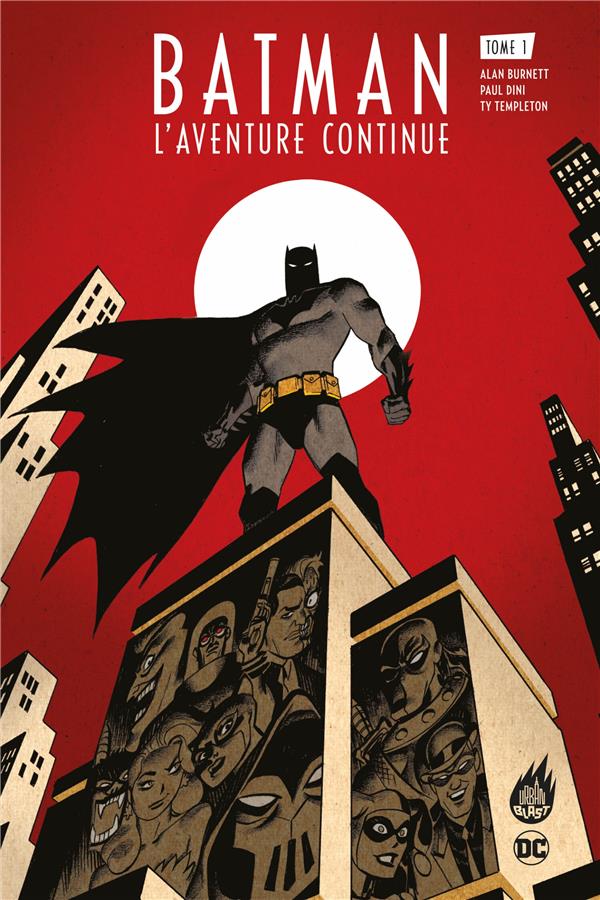 Batman : L'aventure continue ! Tome 1