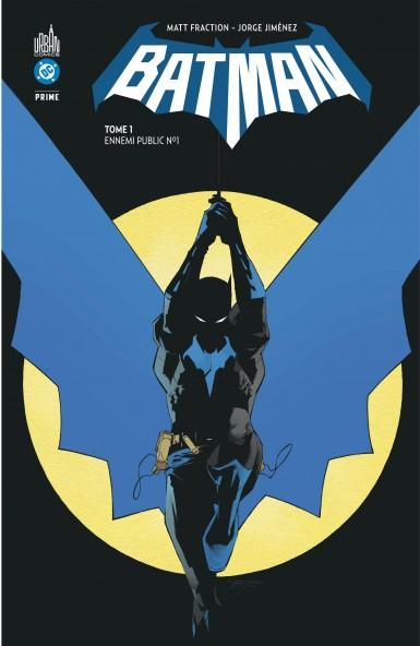 Batman Prime Tome 1 : Ennemi public n°1